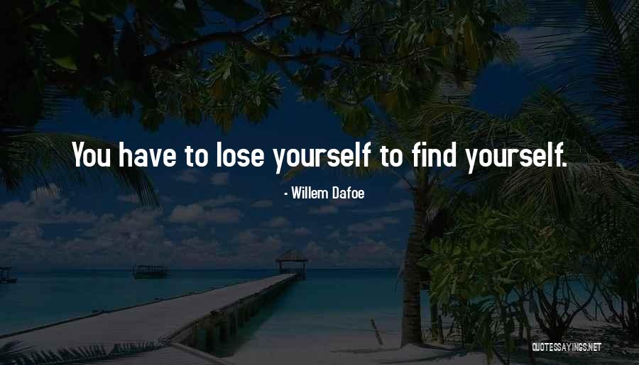 Ladislawa Quotes By Willem Dafoe Ladislawa Quotes By Willem Dafoe