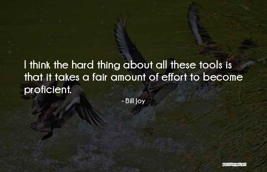 Ladji Ruffin Quotes By Bill Joy Ladji Ruffin Quotes By Bill Joy