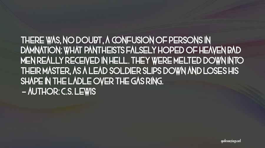 Ladle Quotes By C.S. Lewis