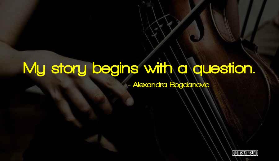 Ladling Soup Quotes By Alexandra Bogdanovic