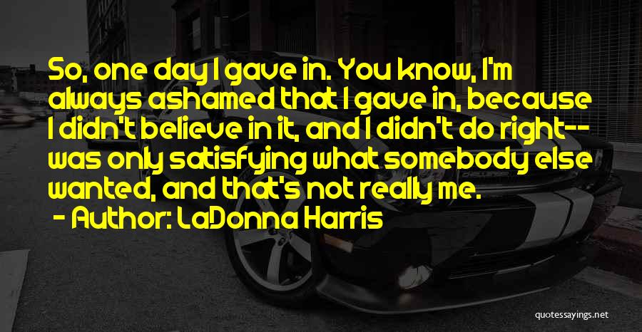 LaDonna Harris Quotes 765554