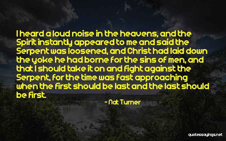 Ladonya Whitworth Quotes By Nat Turner Ladonya Whitworth Quotes By Nat Turner