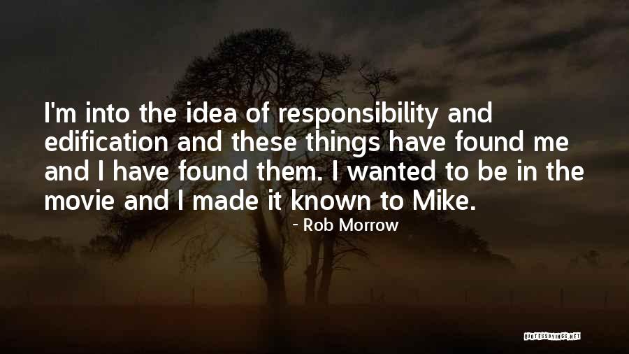 Ladouceur And Ladouceur Quotes By Rob Morrow Ladouceur And Ladouceur Quotes By Rob Morrow