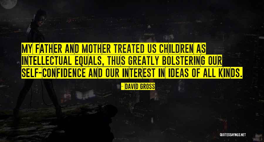 Ladouceur Prints Quotes By David Gross Ladouceur Prints Quotes By David Gross