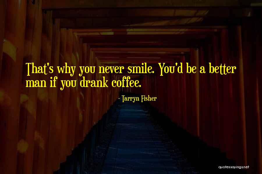 Ladrillos Background Quotes By Tarryn Fisher Ladrillos Background Quotes By Tarryn Fisher