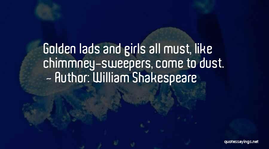 Lads Quotes By William Shakespeare