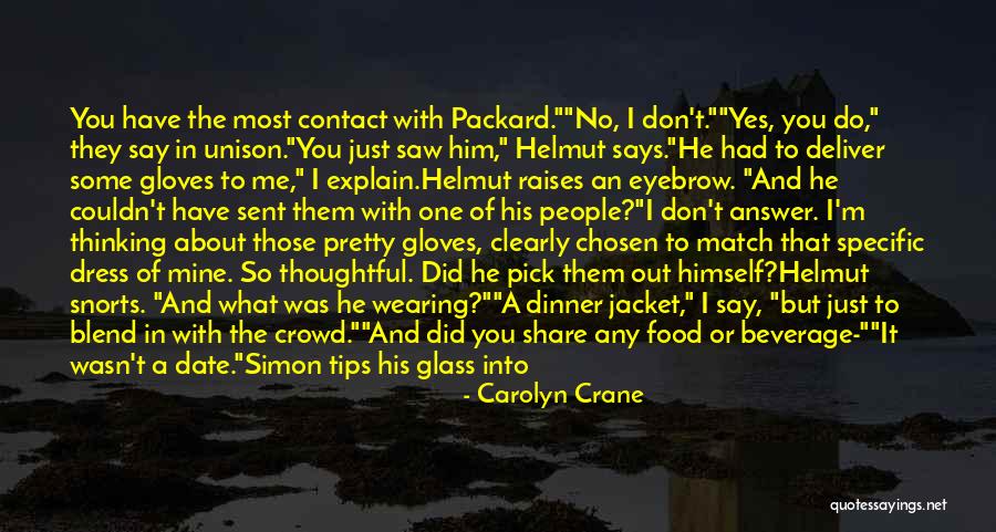 Ladse Quotes By Carolyn Crane Ladse Quotes By Carolyn Crane