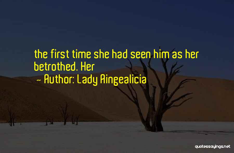 Lady Aingealicia Quotes 184128