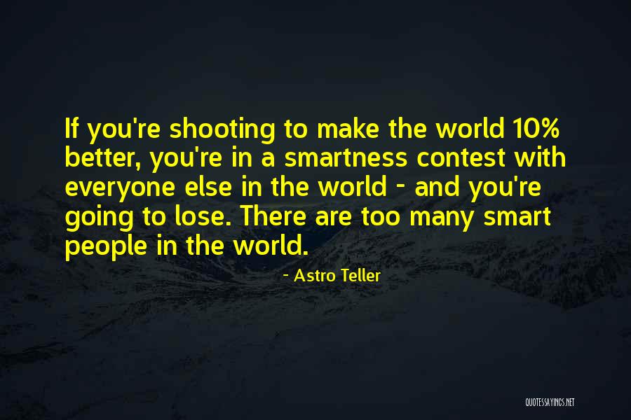 Lady Alice Quotes By Astro Teller Lady Alice Quotes By Astro Teller