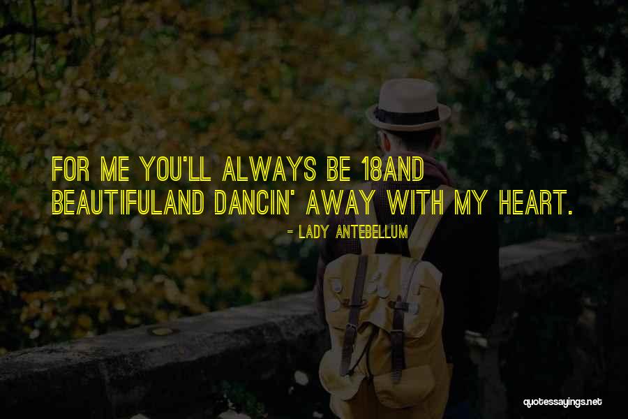 Lady Antebellum Quotes 2135289 Lady Antebellum Quotes 2135289