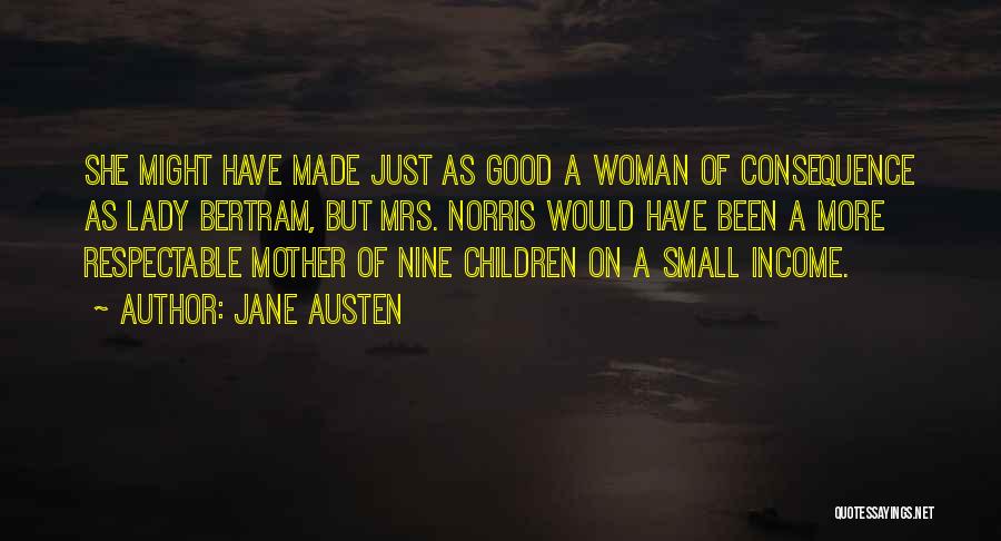 Lady Bertram Quotes By Jane Austen