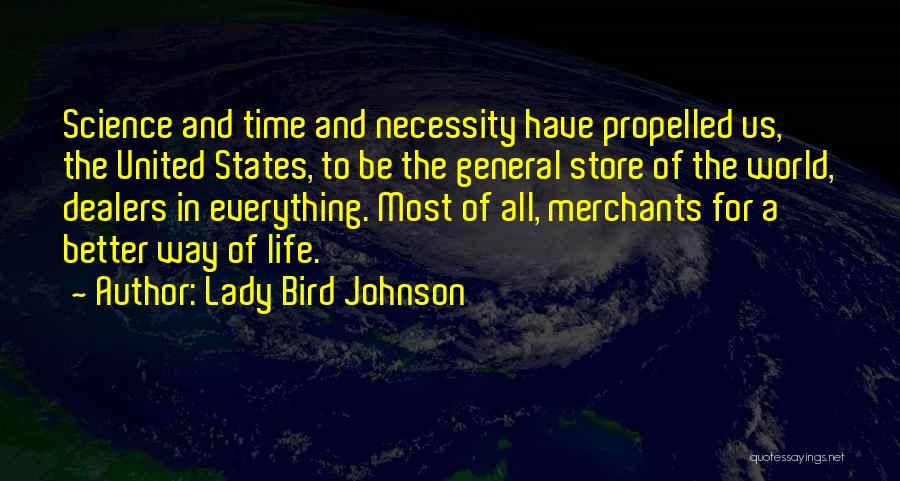 Lady Bird Johnson Quotes 1290161