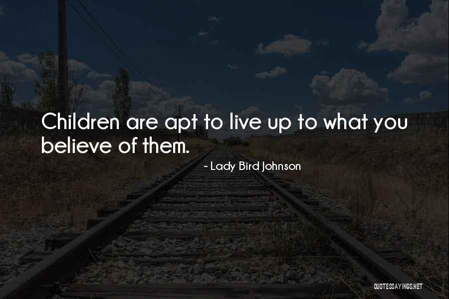 Lady Bird Johnson Quotes 1697606