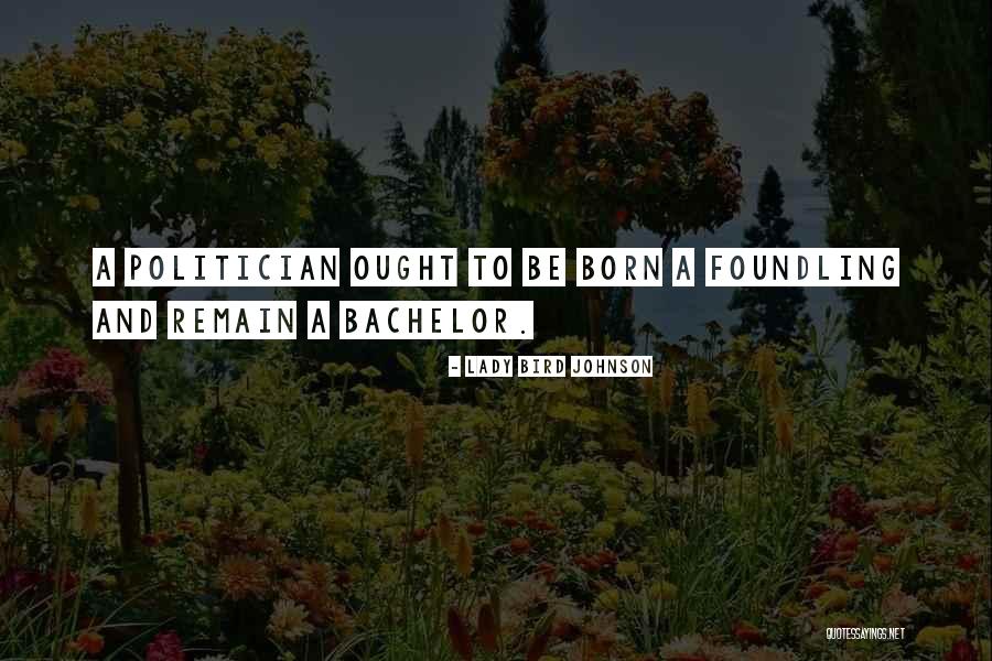 Lady Bird Johnson Quotes 1879334 Lady Bird Johnson Quotes 1879334