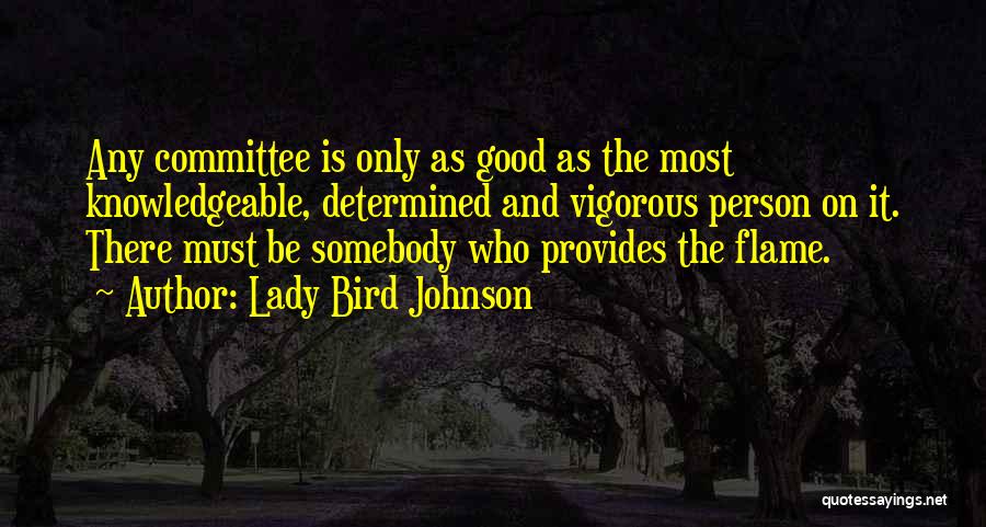 Lady Bird Johnson Quotes 285627