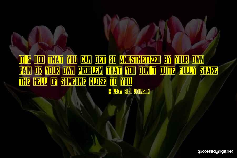 Lady Bird Johnson Quotes 577003 Lady Bird Johnson Quotes 577003