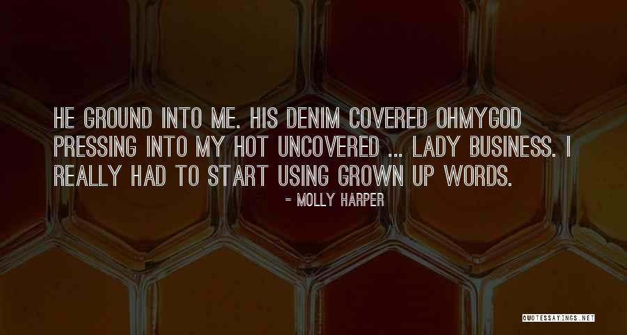 Lady Business Quotes By Molly Harper Lady Business Quotes By Molly Harper
