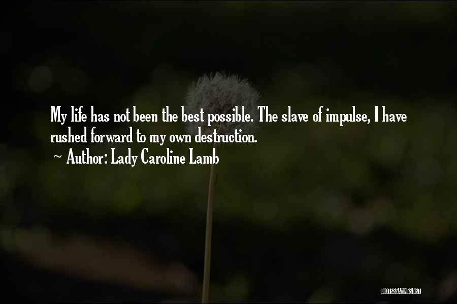 Lady Caroline Lamb Quotes 1654563