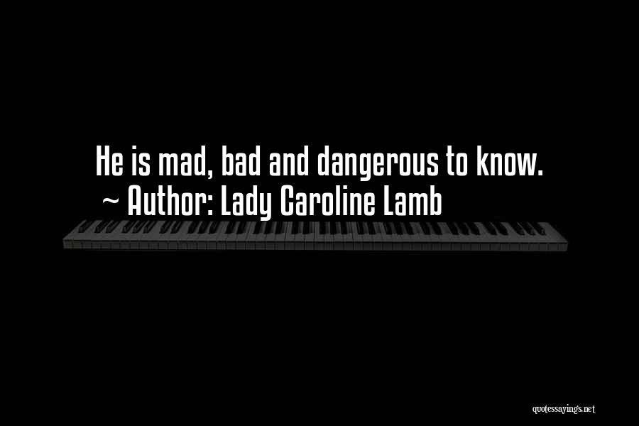 Lady Caroline Lamb Quotes 306905
