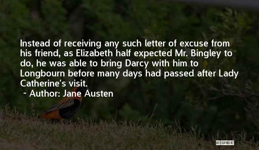 Lady Catherine Quotes By Jane Austen