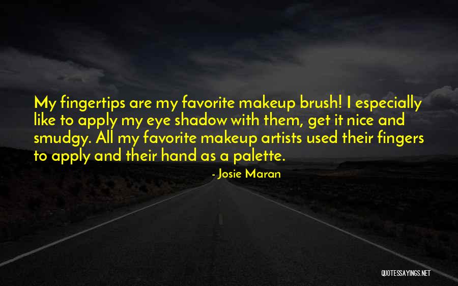 Lady Chatterly S Lover Quotes By Josie Maran Lady Chatterly S Lover Quotes By Josie Maran