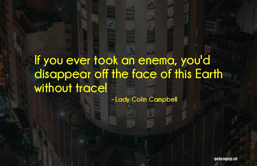 Lady Colin Campbell Quotes 1340943