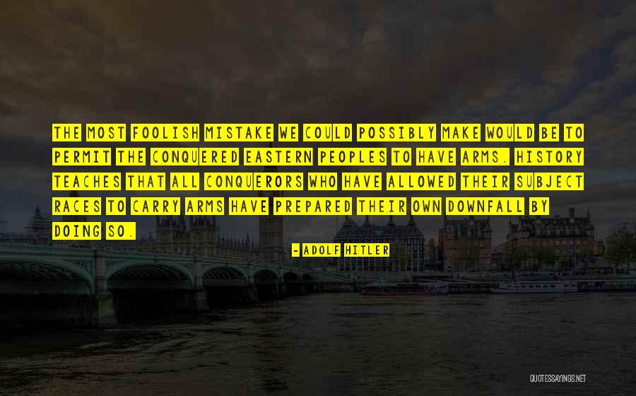 Lady Desborough Quotes By Adolf Hitler Lady Desborough Quotes By Adolf Hitler