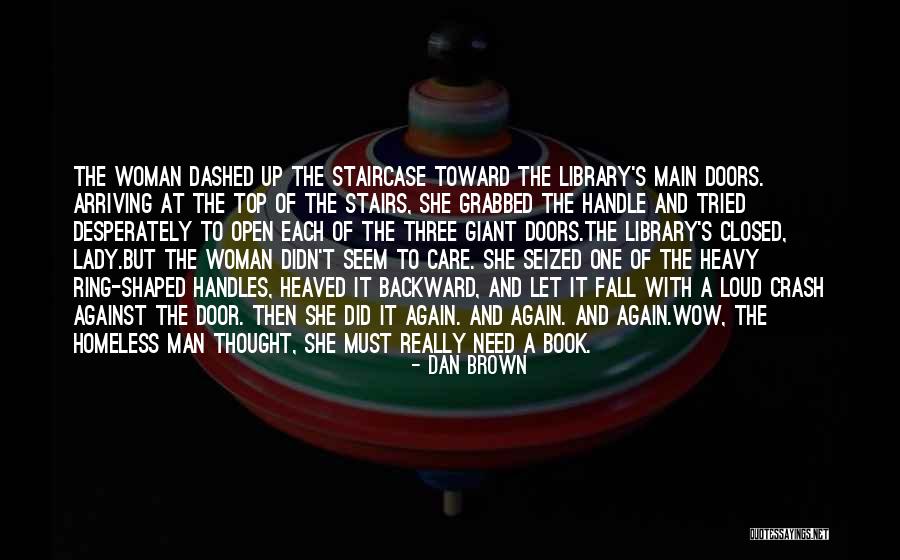 Lady Door Quotes By Dan Brown Lady Door Quotes By Dan Brown