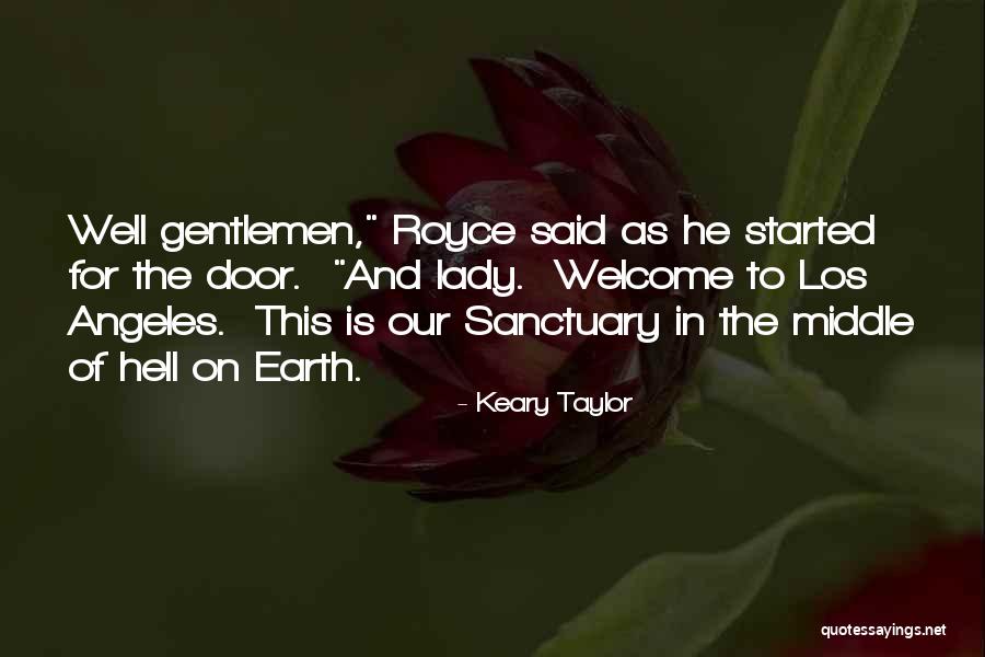 Lady Door Quotes By Keary Taylor Lady Door Quotes By Keary Taylor