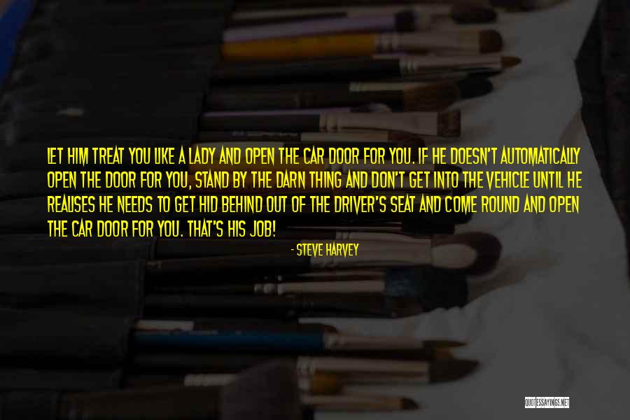 Lady Door Quotes By Steve Harvey Lady Door Quotes By Steve Harvey