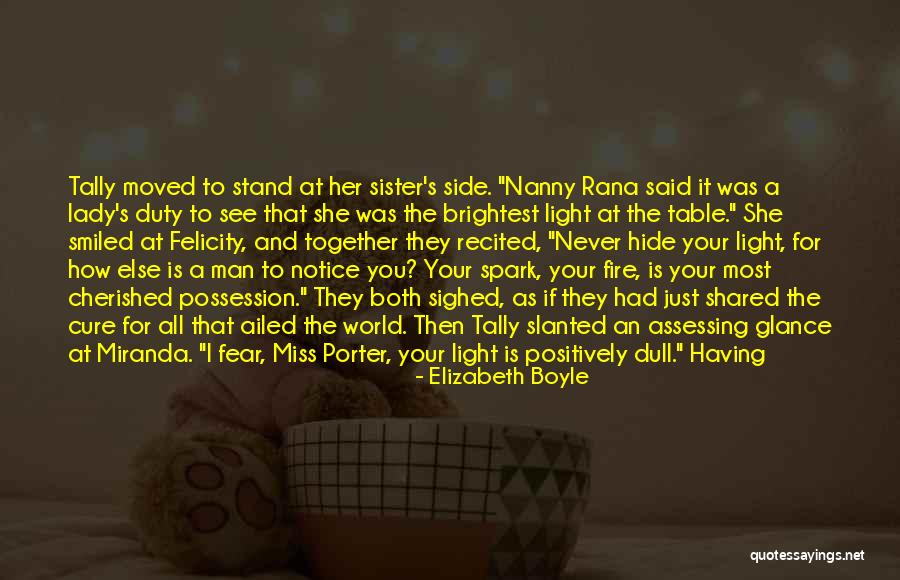 Lady Fire Quotes By Elizabeth Boyle Lady Fire Quotes By Elizabeth Boyle