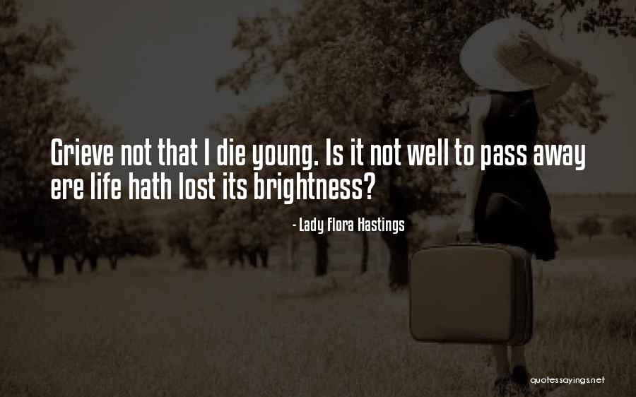 Lady Flora Hastings Quotes 2018696 Lady Flora Hastings Quotes 2018696