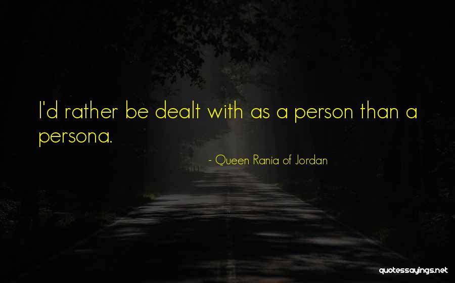 Lady Fortuna Quotes By Queen Rania Of Jordan Lady Fortuna Quotes By Queen Rania Of Jordan
