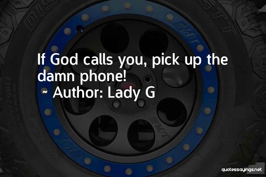 Lady G Quotes 166496