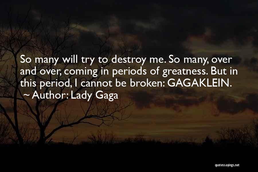 Lady Gaga Alejandro Quotes By Lady Gaga