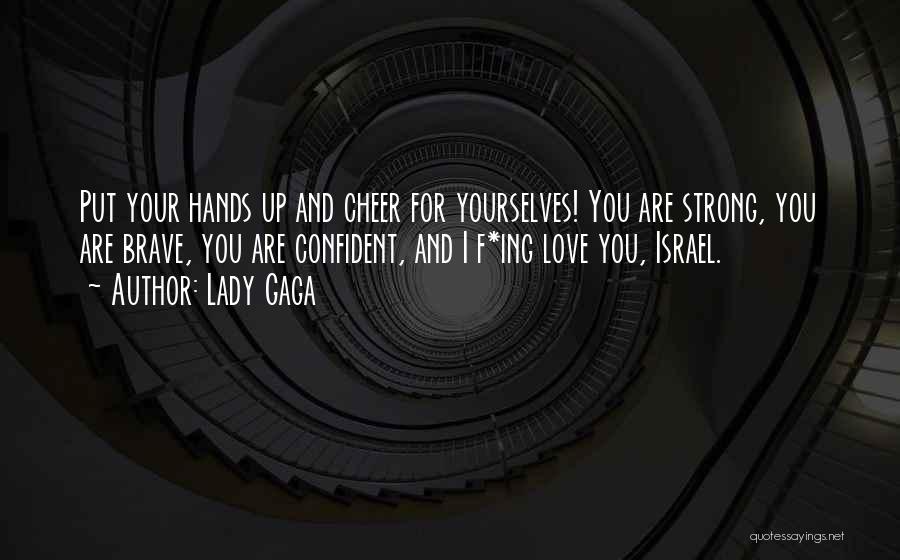 Lady Gaga Quotes 1196673