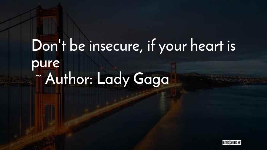 Lady Gaga Quotes 1292527