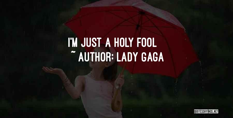 Lady Gaga Quotes 1490557