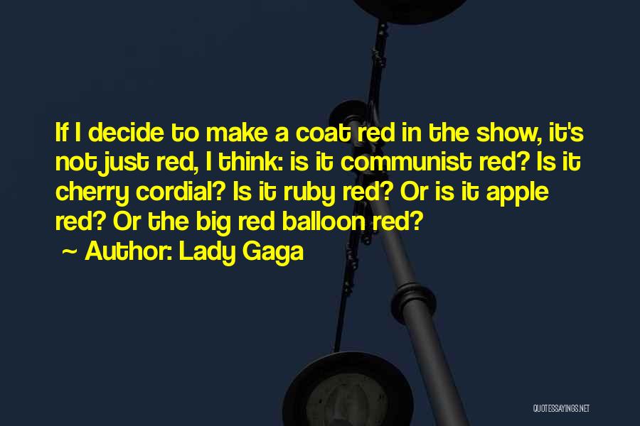 Lady Gaga Quotes 1655206