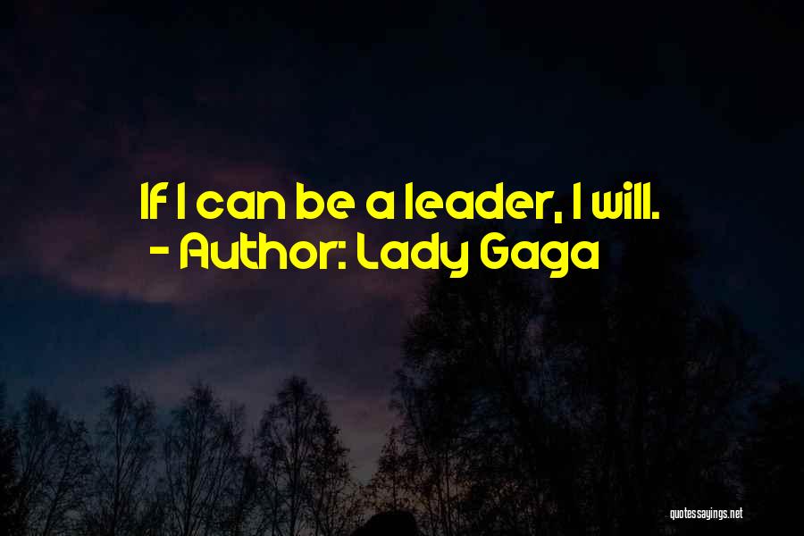 Lady Gaga Quotes 1682802