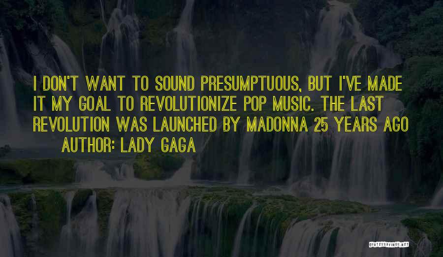 Lady Gaga Quotes 1950930