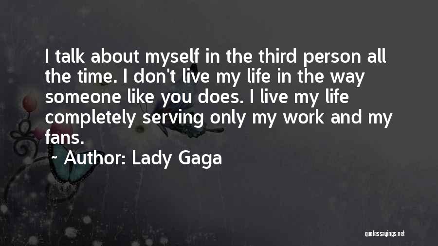 Lady Gaga Quotes 219161