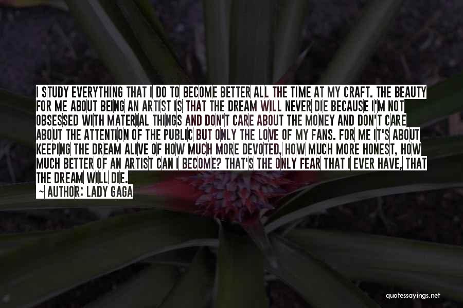 Lady Gaga Quotes 2255955