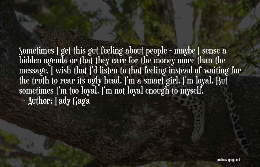 Lady Gaga Quotes 2262475