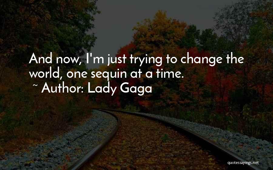 Lady Gaga Quotes 2264159