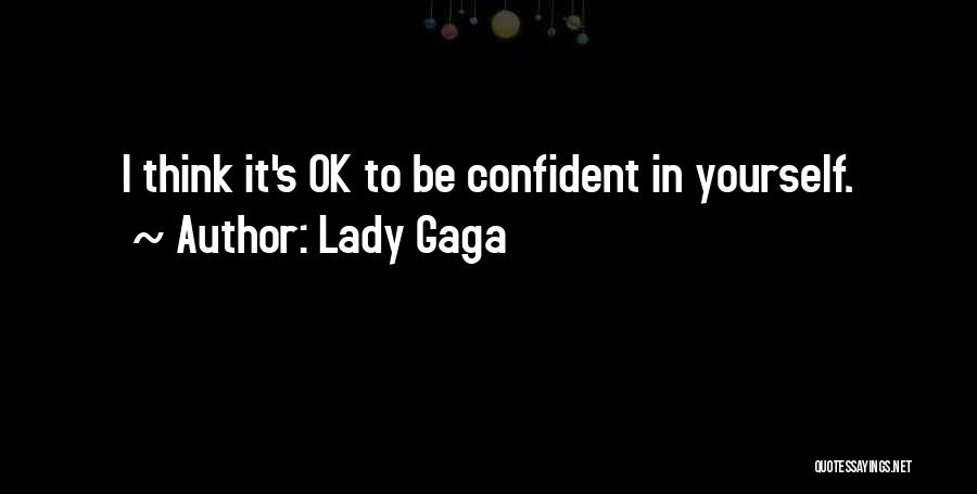 Lady Gaga Quotes 345287