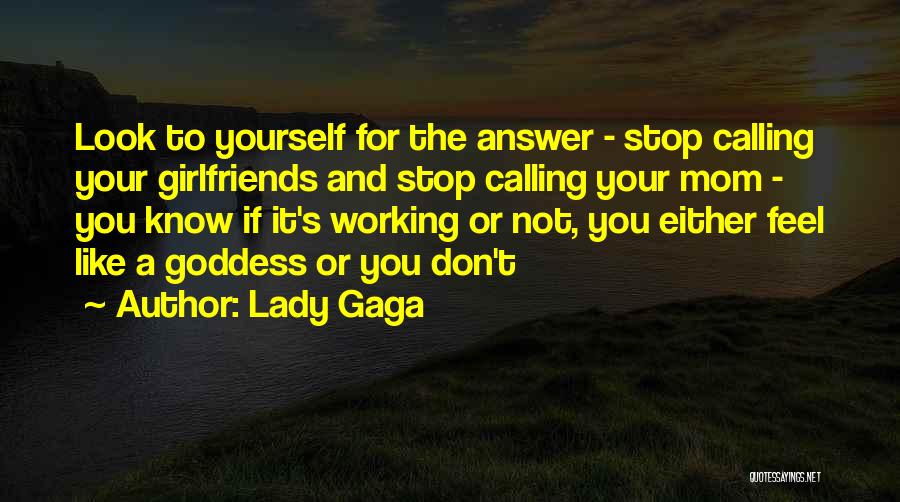 Lady Gaga Quotes 351730