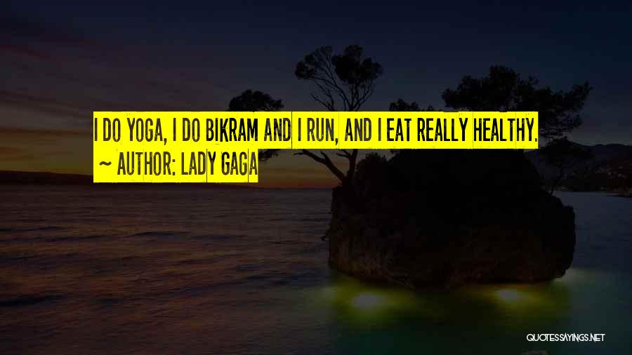 Lady Gaga Quotes 579298