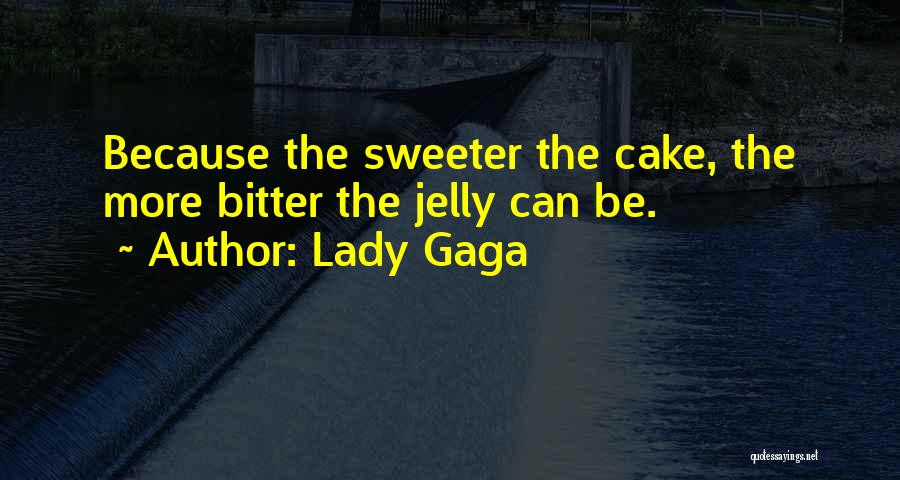 Lady Gaga Quotes 651886