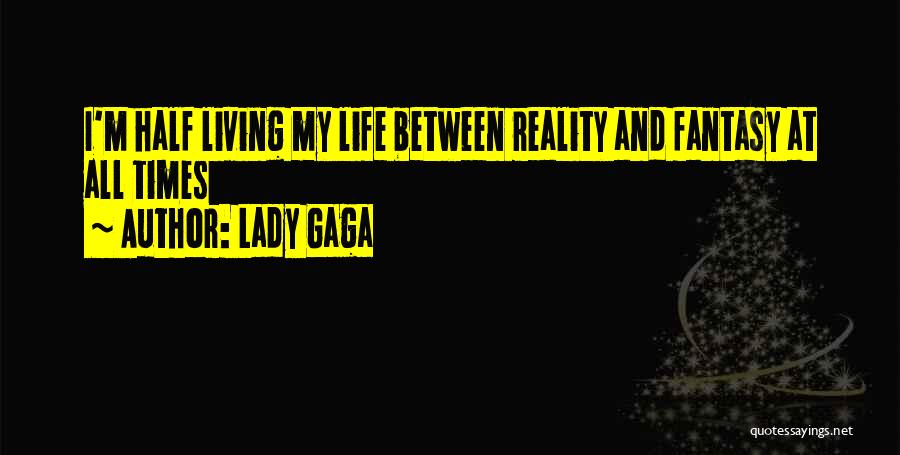 Lady Gaga Quotes 735024